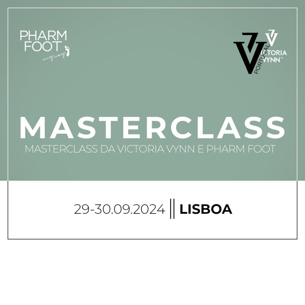 MASTERCLASS 2024 Lisboa Pharm Foot e Victoria Vynn - Image 2